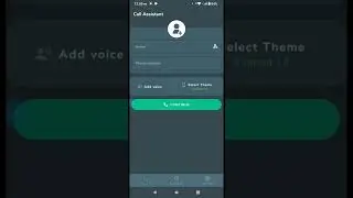 CALL ASSISTANT APPLICATION ALL DETAILS FAKE CALL APP
