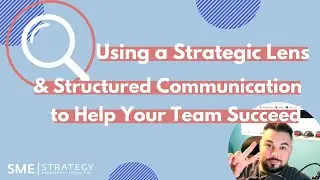 Using a strategic lens + structured communication to help your team succeed (Friday LIVE)