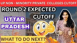 UP NEET 2025 Round 2 Cutoff | Non-Minority Private Colleges | What to Do Next?