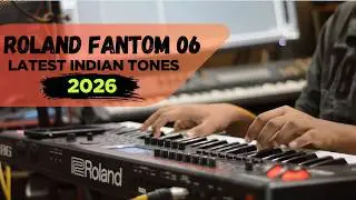 Roland Fantom 06/07 Premium Indian & Western tones 2026|| By Chanchal Mahamud
