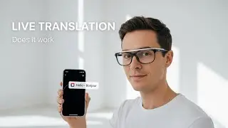 Стоят ли умные очки Xiaomi своих денег? Тестирование камеры, аккумулятора и функции живого перевода