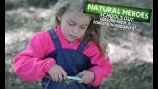 School's Out: Lessons from a Forest Kindergarten