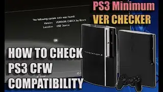 PS3 Minimum Ver Checker | How to check PS3 CFW compatibility