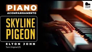 Skyline Pigeon (Elton John) - Acompanhamento/Playback no Piano para Cover/Karaokê