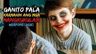 Weapons (2025) | Jess Tv | Tagalog Movie Recap | September 28, 2025 kmjs latest episode