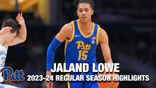 Jaland Lowe 2023-24 Regular Season Highlights | Pitt Guard