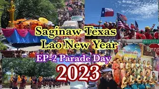 Saginaw Lao New Year EP-2 Sunday Parade
