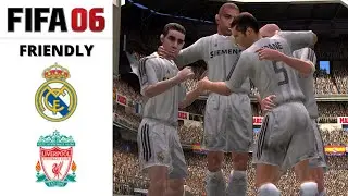 FIFA 06 - Real Madrid x Liverpool