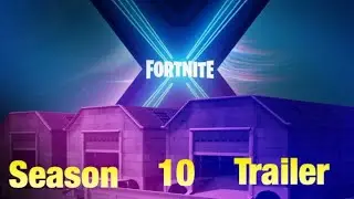 Fortnite season 10 Trailer