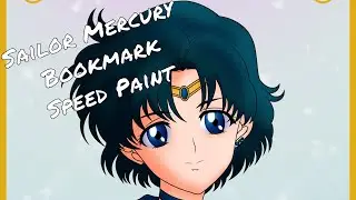 Sailor Mercury Bookmark Speed Paint