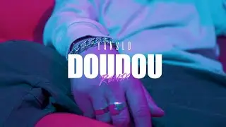 Yanslo - Doudou (Remix Aya Nakamura)