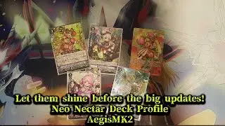 CardFight!! ヴァンガード Neo Nectar Deck Profile