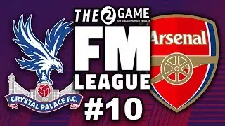 FM19 | 2Game FM League | Game 10 | Crystal Palace vs Arsenal | Football Manager 2019