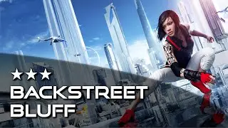 Mirror's Edge Catalyst - Backstreet Bluff (3 &eacute;toiles - 40.32)