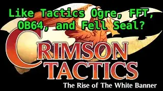 Crimson Tactics First Impressions