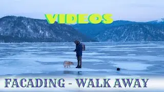 FACADING  WALK AWAY with videos