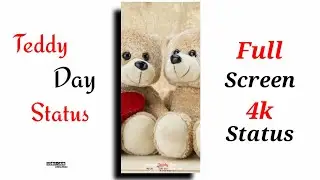 Happy Teddy Day Status | Teddy Day Full Screen Status | Teddy Bear Day Status | 10 February Status
