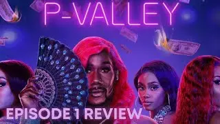 P-Valley | Season 2 Episode 1 | STARZ #RECAP