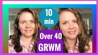 Get Ready With Me Over 40  |  chat with me