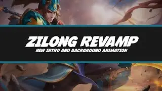 Zilong Revamp New Intro and Background Animation | Mobile Legends