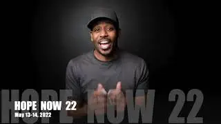 HOPE NOW 22 with Jonathan Evans