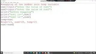 swapping of two number using temp variable in python, swapping of two number using third variable