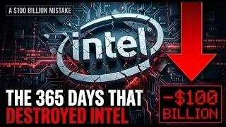 How Intel Lost $100 Billion in 365 Days