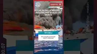 Tragedia na morzu. Pożar promu z setkami pasażer&oacute;w (20.07)