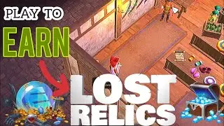LOST RELICS &ndash; PLAY TO EARN (Crypto Game!) ENJIN #1