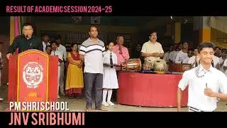 RESULT OF ACADEMIC SESSION 2024-25 @jnvkarimganj