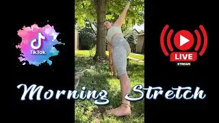Replay of My Tiktok LIVE Stretching Stream