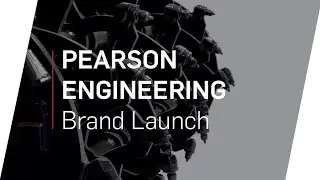 Brand Launch | Pearson Engineering