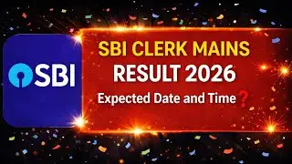 📢📢 SBI CLERK (MAINS RESULT)✅ EXPECTED DATE & TIME::