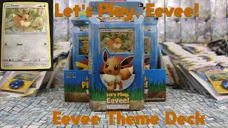 Pokemon TCG: Eevee - Let's Play, Eevee! Theme Deck Opening