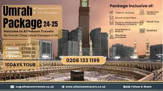 Umrah Packages From UK &pound;899