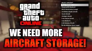 Rockstar, Can We PLEASE Have More Hangar Space in GTA Online..?