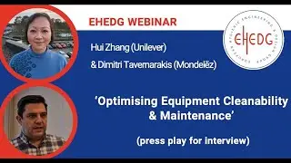 Optimising Equipment Cleanability and Maintenance | New EHEDG Webinar