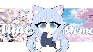 Time meme| Road to 300 subs