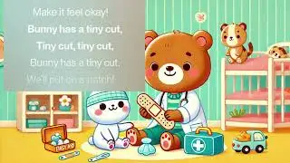 Little Bear Has Hurt His Knee | First Aid Song for Kids | Caring & Kindness Rhyme