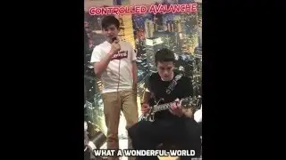 Controlled Avalanche - What a Wonderful World (Cover of Sam Cooke)