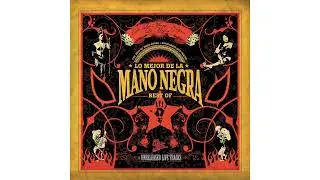 Mano Negra &not; Salga La Luna + #LFDan&aacute;lisis -#Original from Patchanka album 1988. Remastered 2005 (HQ)