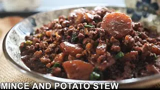 Delicious Chinese Dish You Won&rsquo;t Find In Many Restaurants | Minced Pork And Potato Stew