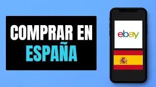 Como Comprar en Ebay Desde Espa&ntilde;a