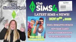 СЛУХ: РЕМАСТЕР The Sims 4?! Открытые районы и времена года в базовой игре?! 😱🌦️
