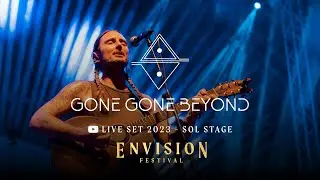 Coast - Gone Gone Beyond | Live at Envision Festival 2023 | Sol Stage