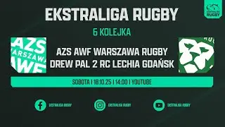 AZS AWF WARSZAWA - DREW PAL 2 LECHIA GDAŃSK | EKSTRALIGA RUGBY XV MĘŻCZYZN