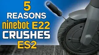 The Best Scooter to Own, if you don't own any tools! Segway Ninebot E22 Vs. Ninebot ES2 review