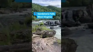 📍 Sandstone Falls at New River Gorge National Park West Virginia
