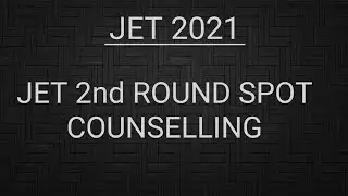 Jet spot counselling 2nd round / latest update