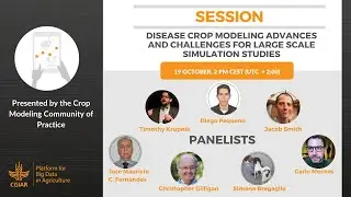 Disease Crop Modeling Advances & Challenges for Large-Scale Simulation - 2020 CoP Convention session